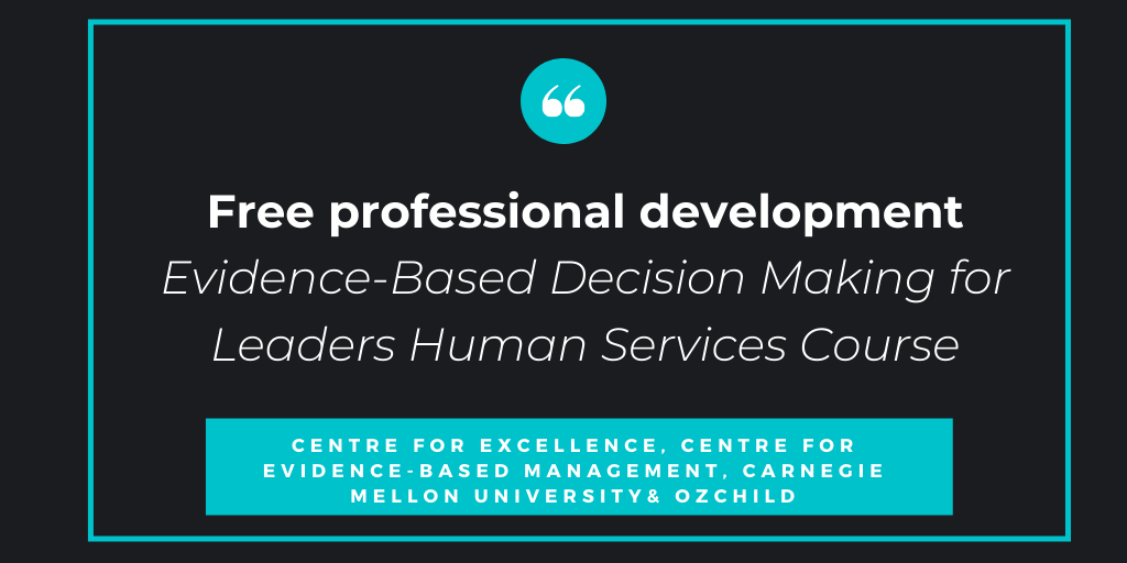 Evidence-Based Decision Making for Leaders Human Services Course