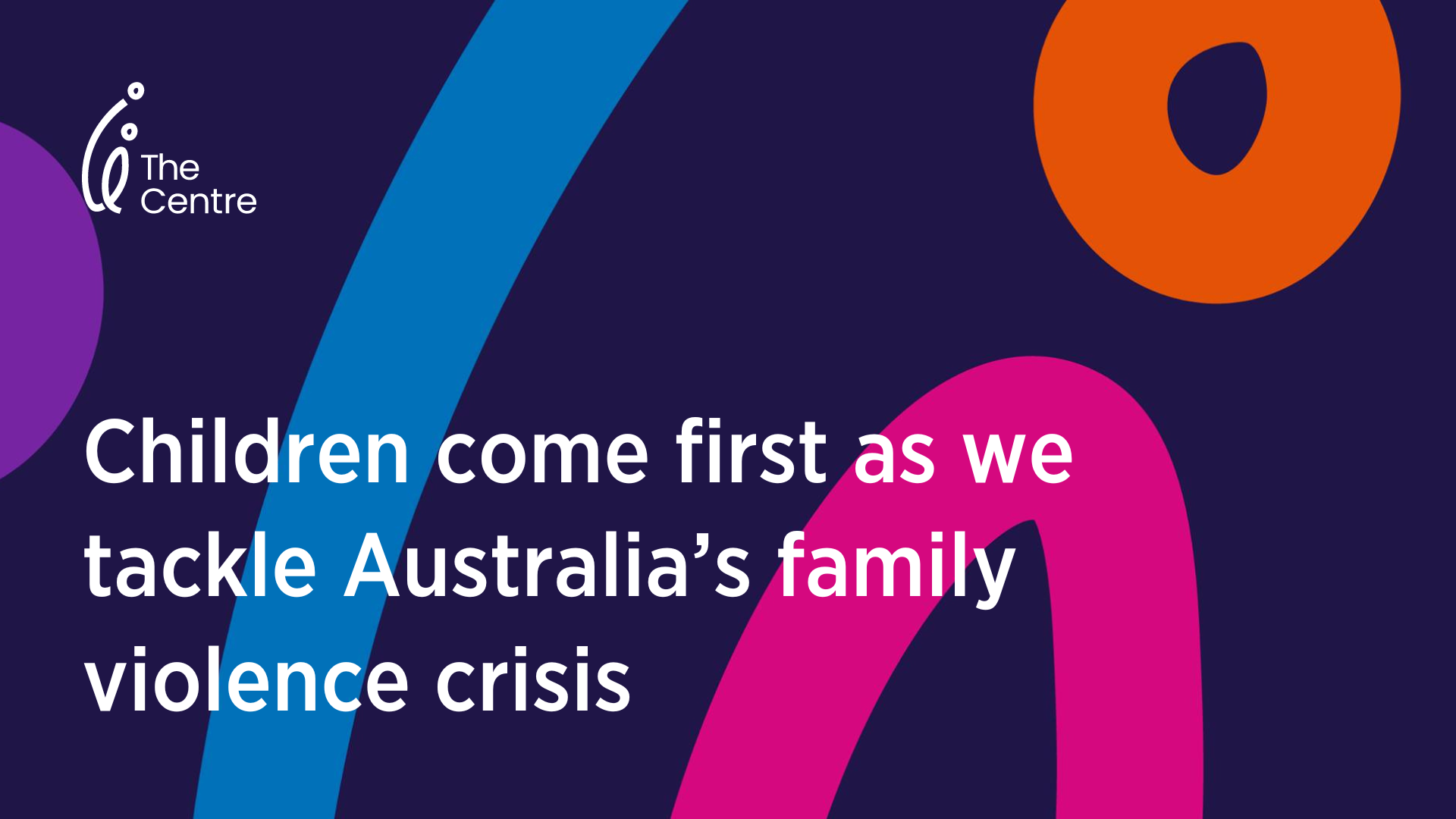 Tackling Australia’s family violence crisis