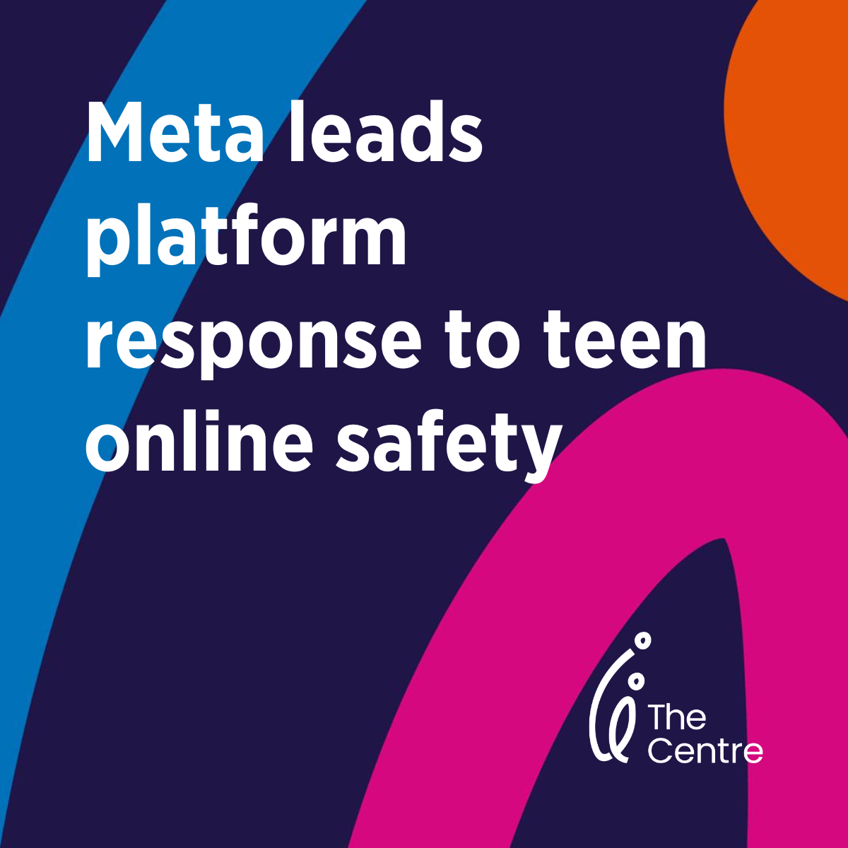 Meta leads platform response to teen online safety