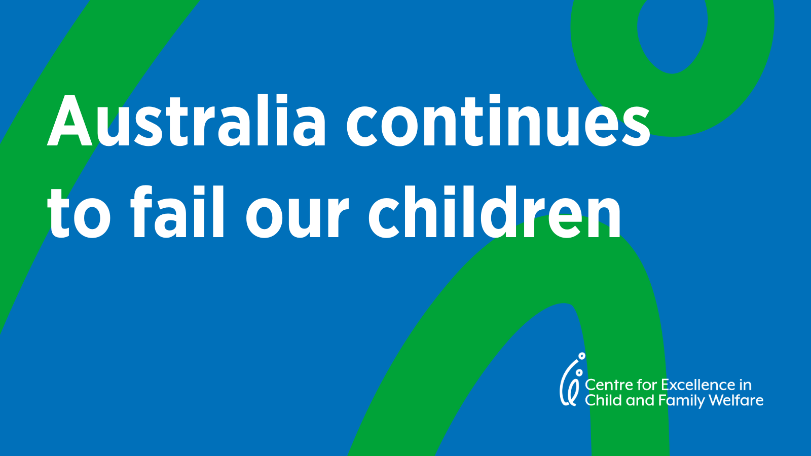 Australia continues to fail our children